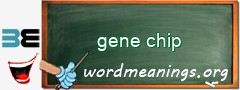 WordMeaning blackboard for gene chip